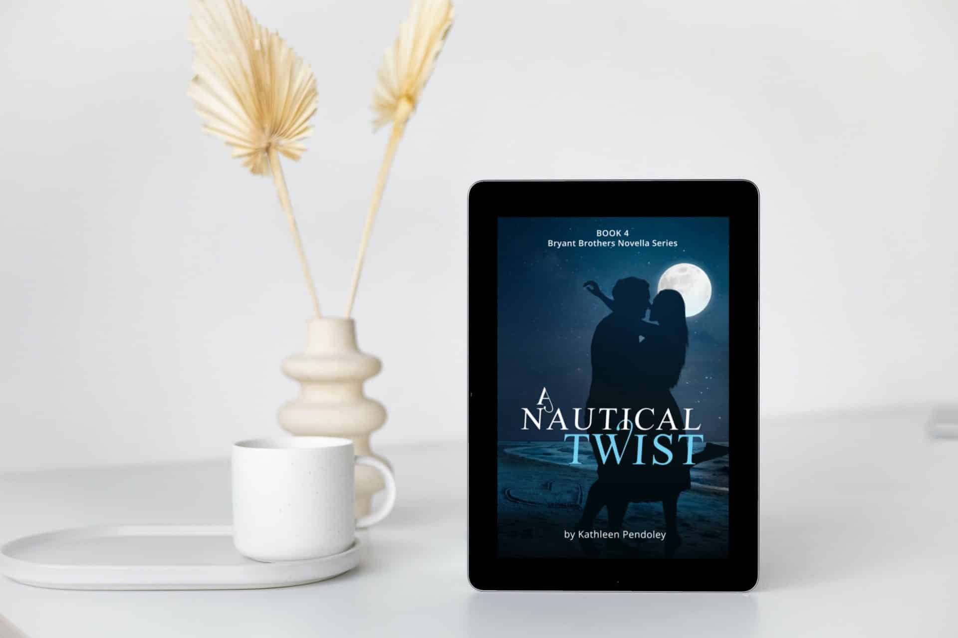 "A Nautical Twist" by romance authori Kathleen Pendoley