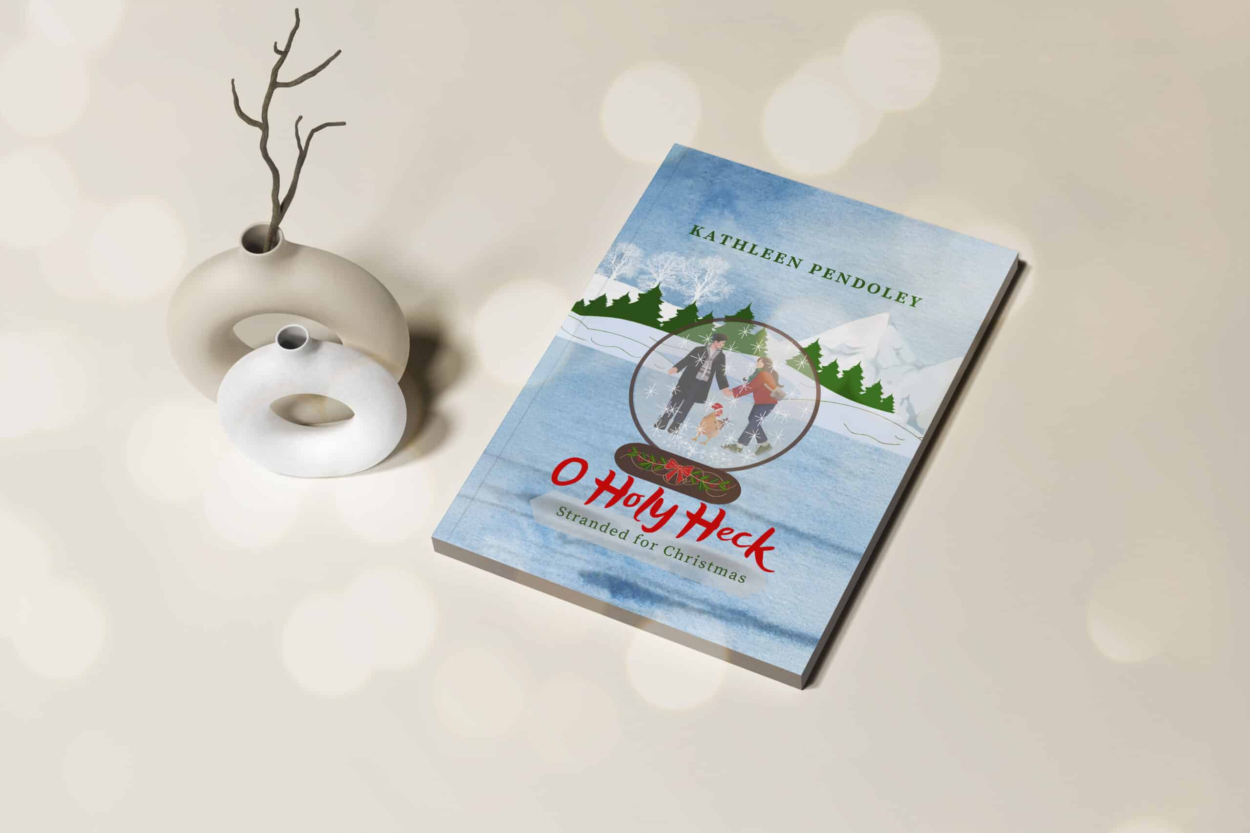 O Holy Heck: Stranded for Christmas by Author Kathleen Pendoley
